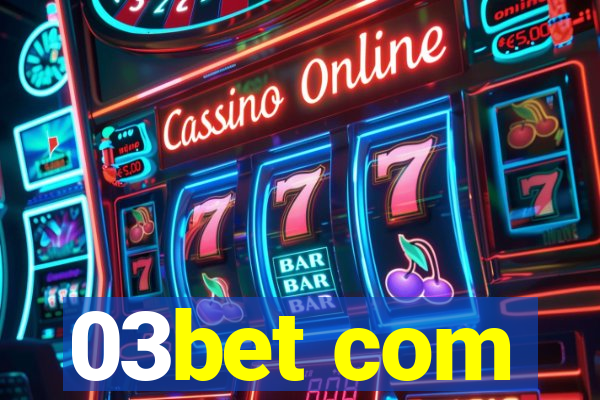 03bet com
